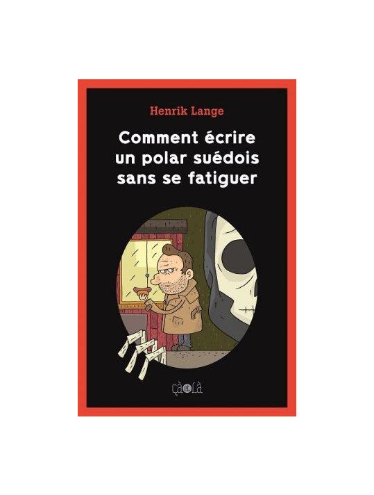 Comment écrire un polar suédois sans se fatiguer main product photo
