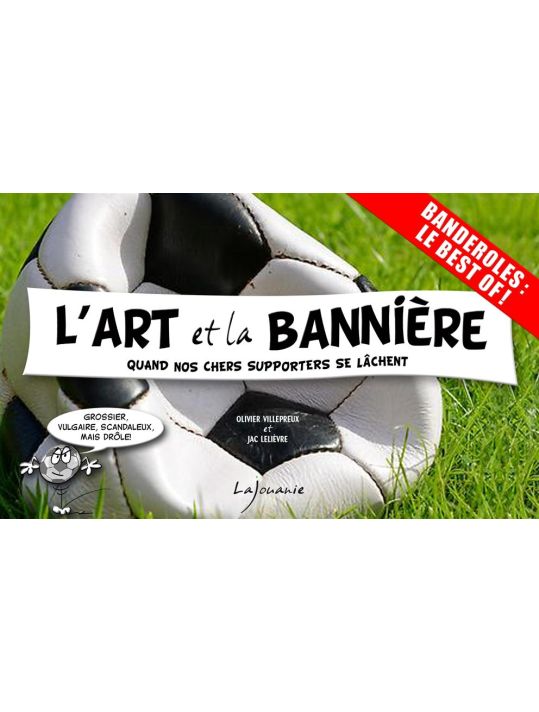 les fous du stade - l'art et la bannière main product photo
