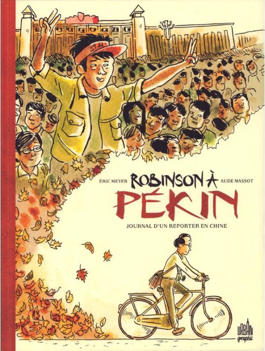 Robinson à Pékin - Journal d'un reporter en Chine main product photo