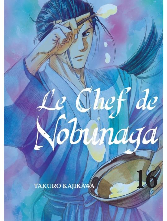 Le chef de Nobunaga tome 16 main product photo