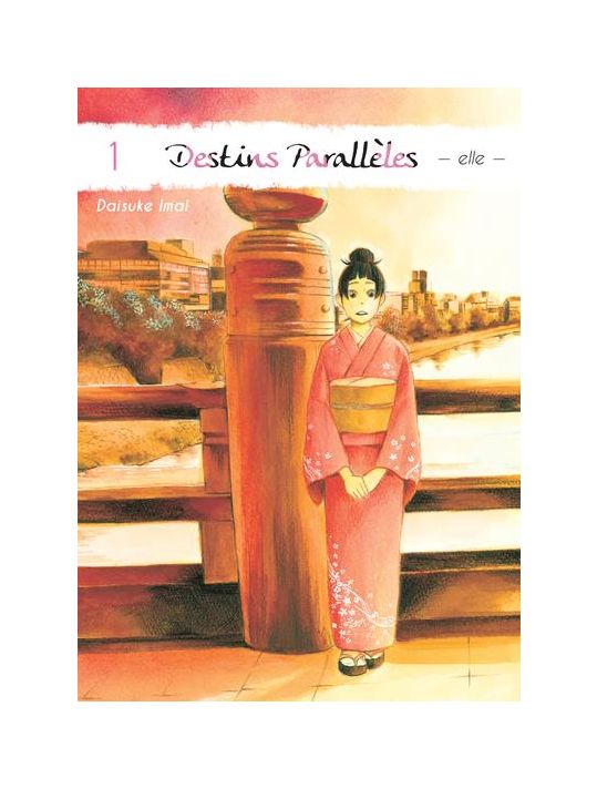 Destins parallèles - elle tome 1 main product photo