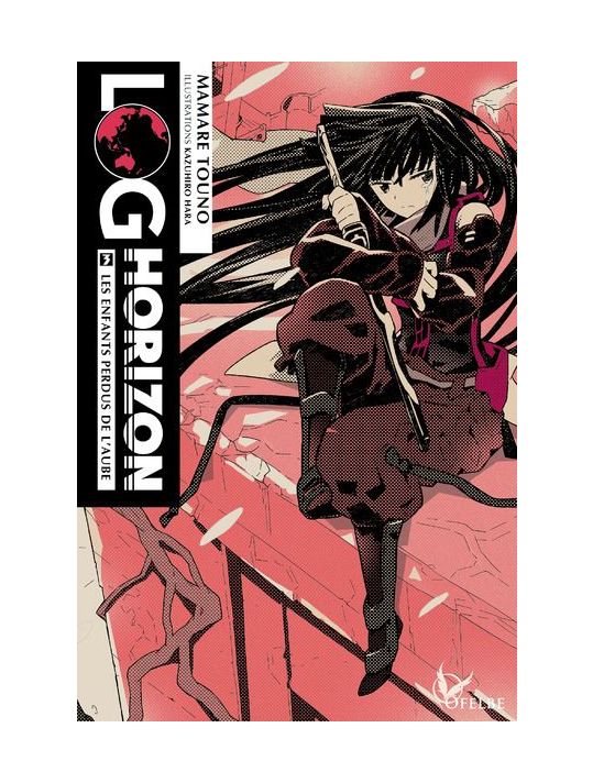 Log Horizon - roman tome 3 - Les enfants perdus de l'aube main product photo