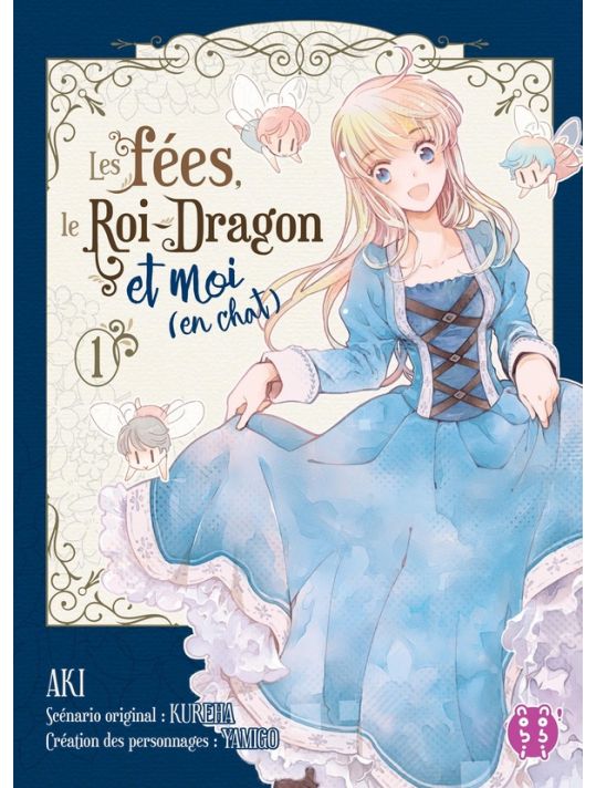 Les fées, le roi-dragon et moi (en chat) tome 1 main product photo