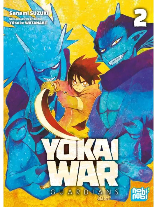 couverture de : Y&ocirc;kai war guardians