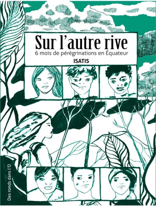 L'autre rive - 6 mois de pérégrinations en Equateur main product photo