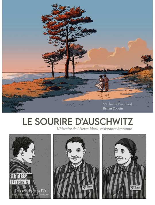 Le sourire d'Auschwitz - L'histoire de Lisette Moru, résistante bretonne main product photo