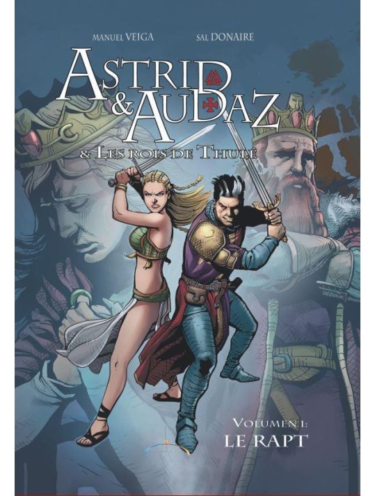 Astrid & Audaz et les rois de Thulé tome 1 - Le rapt main product photo