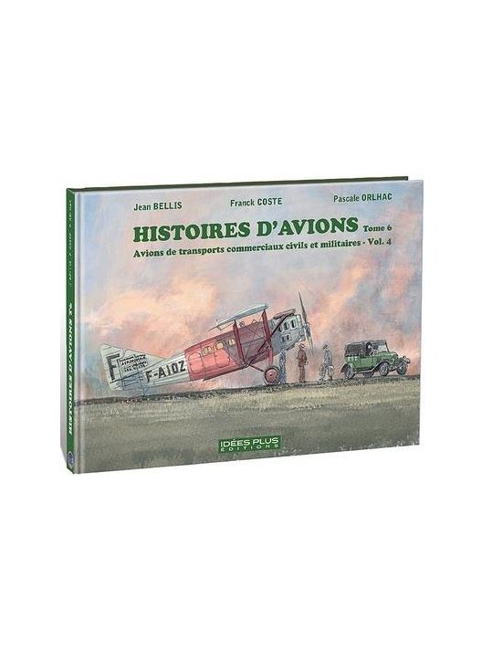 Histoires d'avions tome 6 main product photo