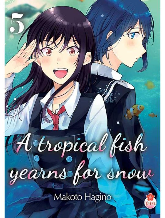 A tropical fish yearns for snow tome 5