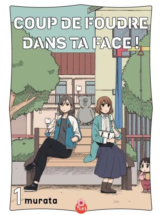 Coup de foudre dans ta face tome 1 main product photo