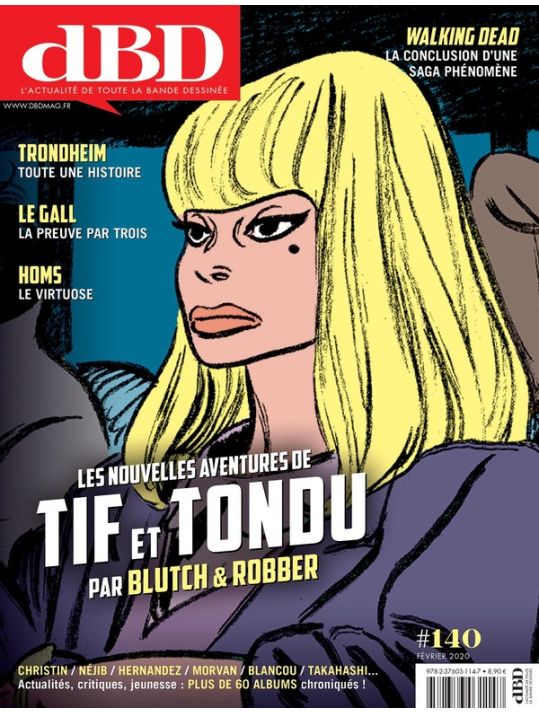 DBD MAGAZINE N.140 : Les Nouvelles Aventures De Tif Et Tondu Par Blutch Et Robber main product photo