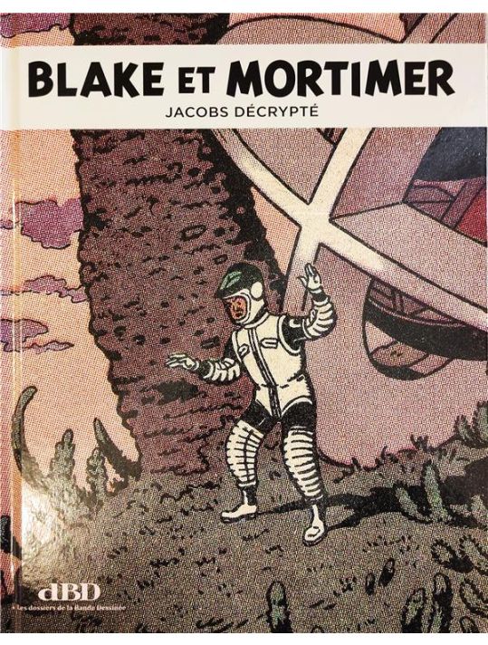 DBD hors série - Blake et Mortimer : Jacobs Décrypté main product photo