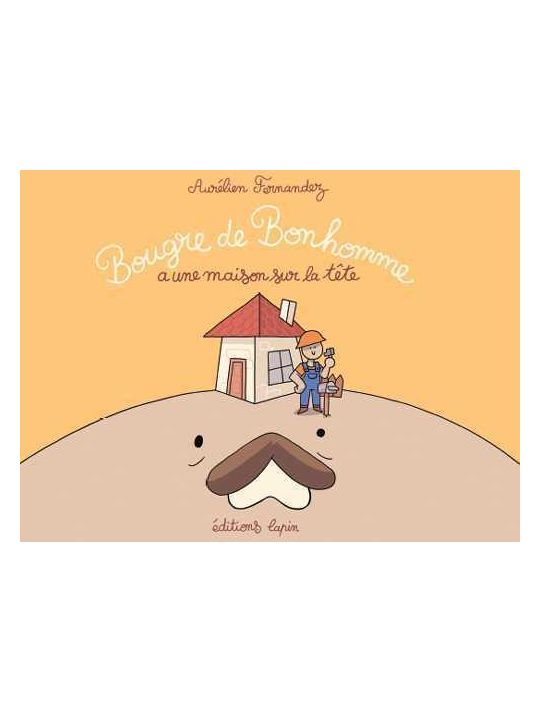 Bougre De Bonhomme A Une Maison Sur La Tête main product photo