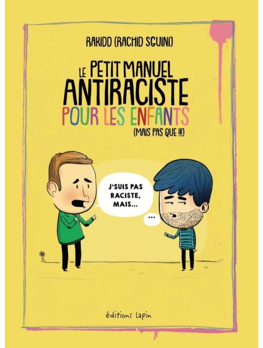 Le petit manuel anti-raciste pour les enfants (mais pas que!!!) main product photo