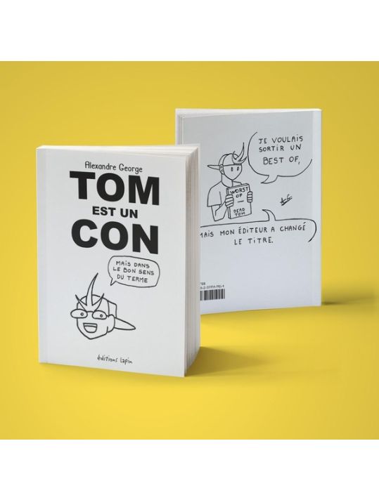 Tom est un con - Mais dans le bon sens du terme main product photo