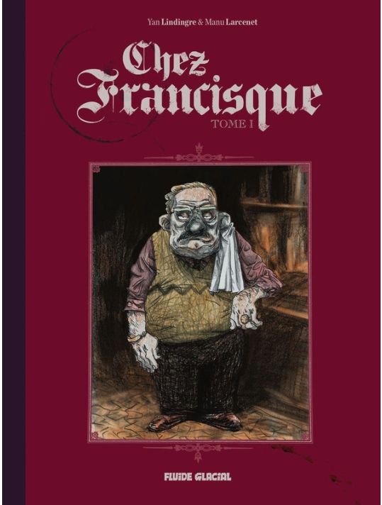 Chez Francisque tome 1 main product photo