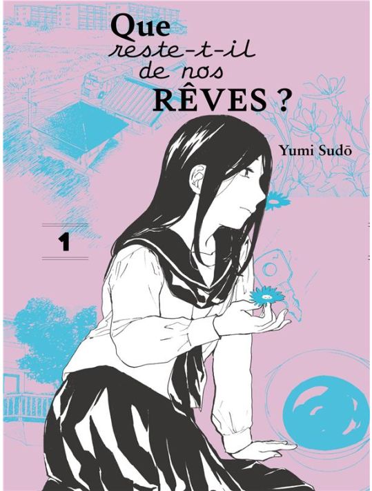 Que reste-t-il de nos rêves ? tome 1 main product photo