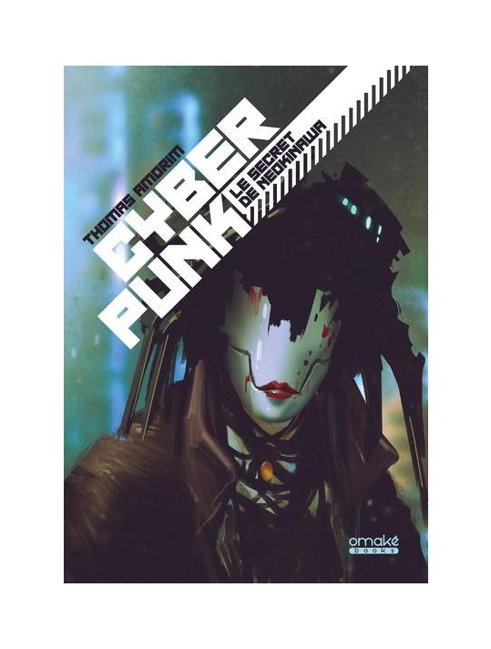 Cyberpunk - le secret de neokinawa (roman) main product photo