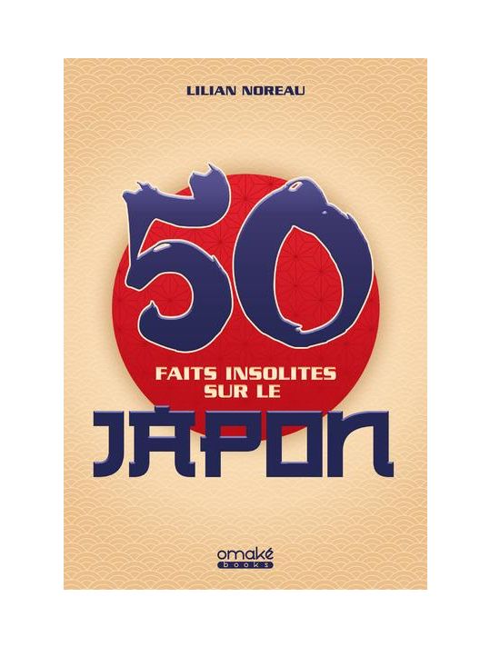 50 faits insolites sur le Japon