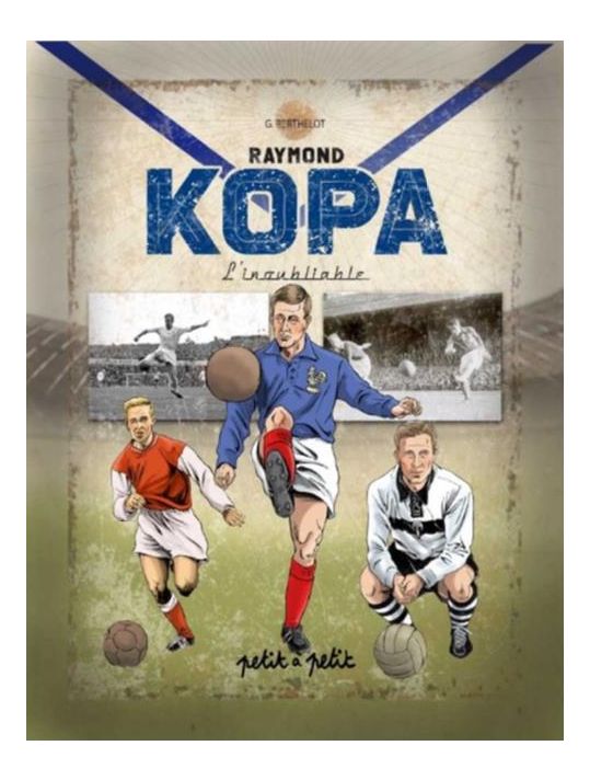 Raymond Kopa en BD - Version équipe de France main product photo