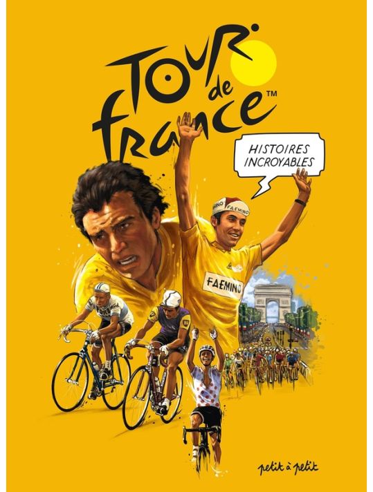 Histoires incroyables du tour de France main product photo