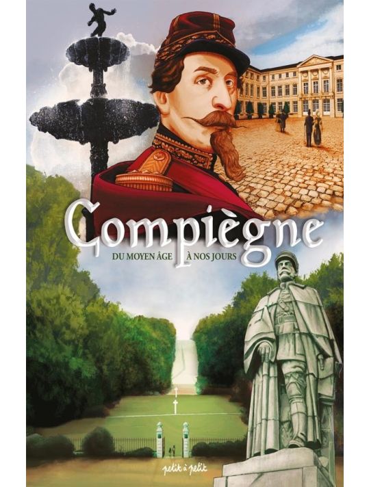 Compiègne, du Moyen Âge à nos jours main product photo