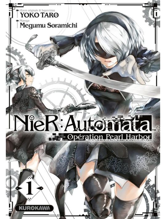 Nier automata opération Pearl Harbor tome 1