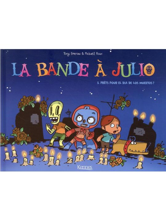 La bande à Julio tome 1 main product photo