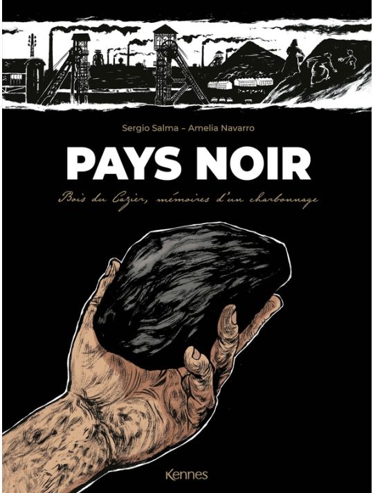 Pays noir - Mémoires d'un charbonnage main product photo