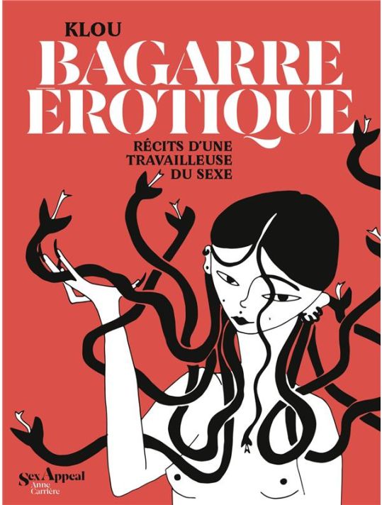 Bagarre érotique - Récits d'une travailleuse du sexe main product photo