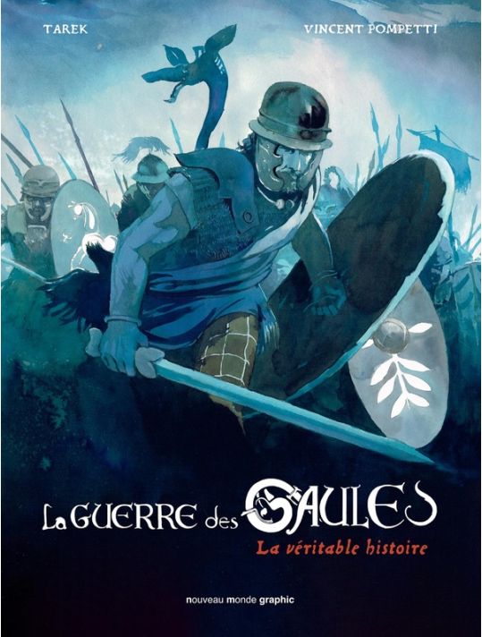 La guerre des Gaules - La véritable histoire main product photo