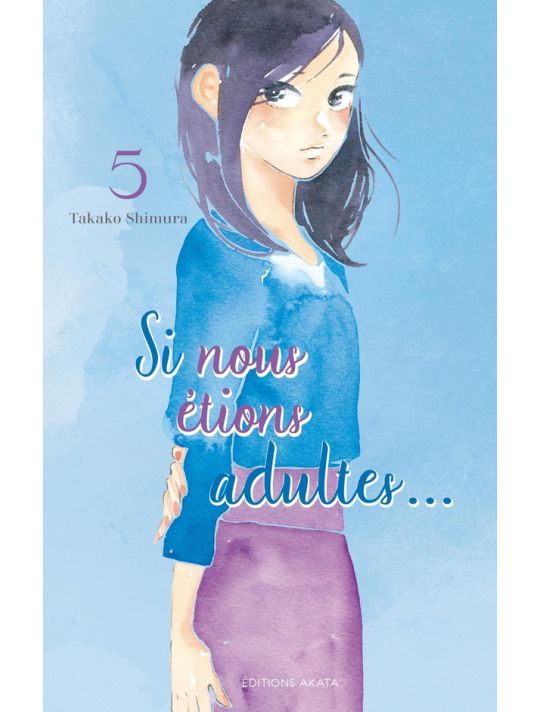 Si nous étions adultes tome 5 main product photo
