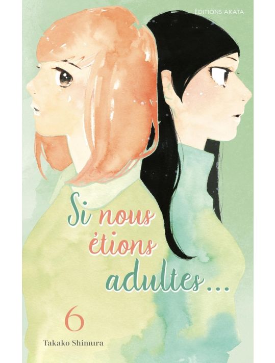 Si nous étions adultes tome 6 main product photo
