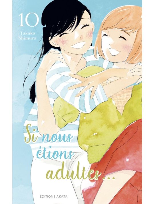Si nous étions adultes tome 10 main product photo