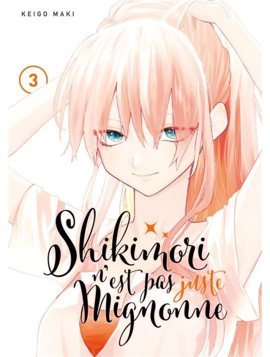 Shikimori n'est pas juste mignonne tome 3 main product photo