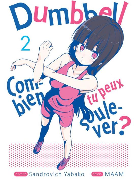 Dumbbell : combien tu peux soulever ? tome 2 main product photo