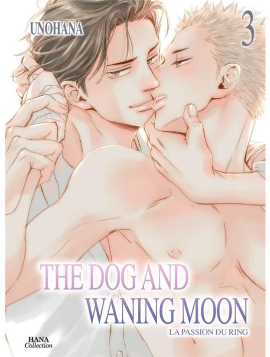 The dog and waning moon : la passion du ring tome 3 main product photo