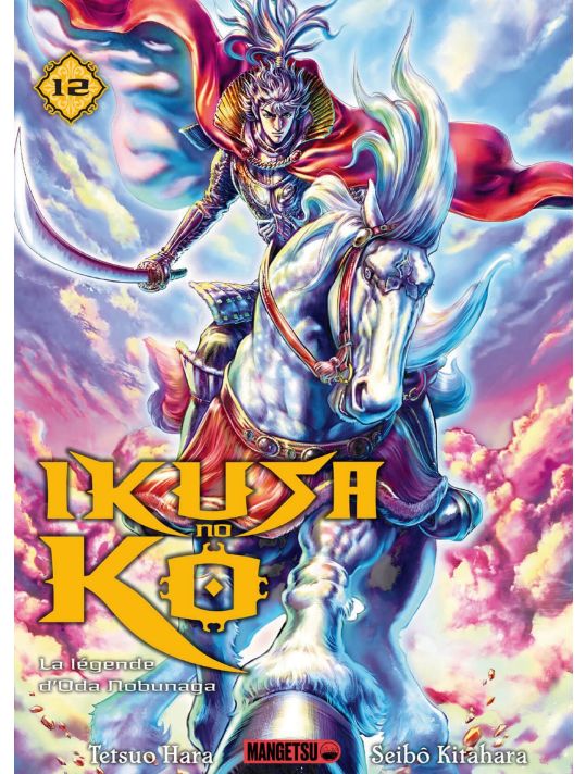 Ikusa no ko - La légende d'Oda Nobunaga tome 12 main product photo