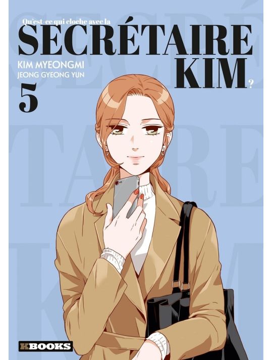 Qu'est-ce qui cloche avec la secrétaire Kim ? tome 5 main product photo