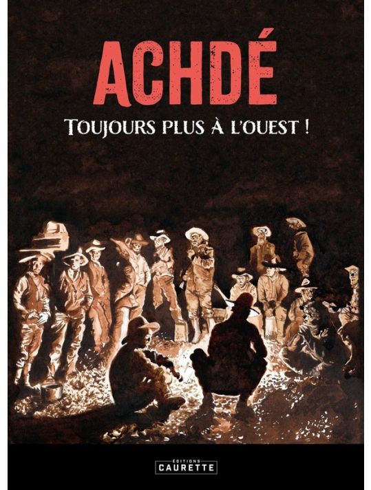 Achdé, toujours plus à l'ouest main product photo