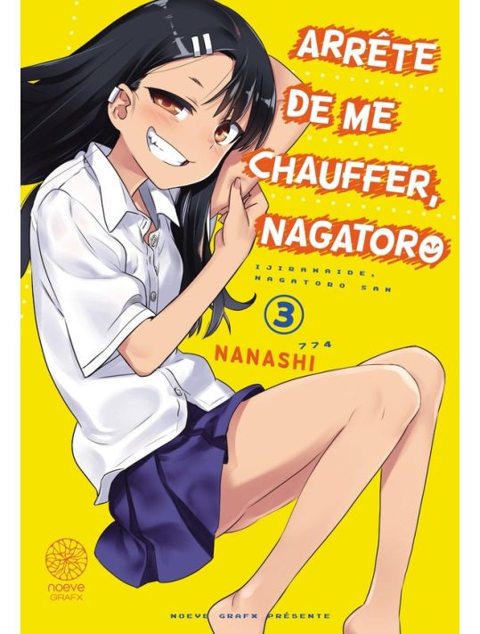 Arrête de me chauffer, Nagatoro tome 3 main product photo