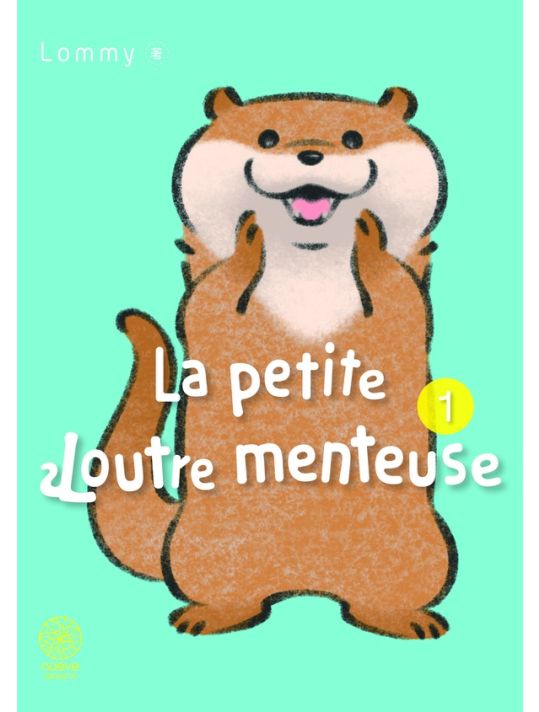 La petite loutre menteuse tome 1 main product photo