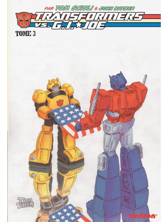 Transformers vs. G.I. Joe par Tom Scioli tome 3