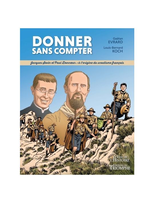 Donner sans compter - Jacques Sevin et Paul Doncoeur main product photo