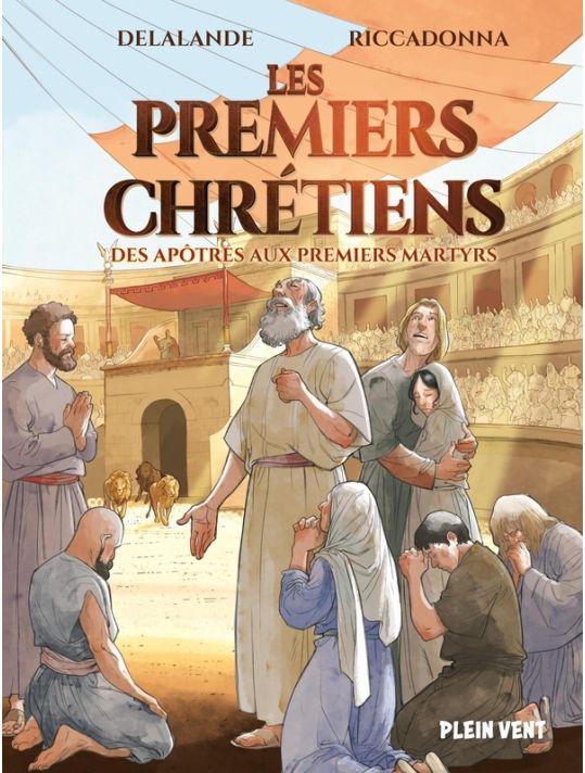 Les premiers chrétiens - Des apôtres aux premiers martyrs main product photo