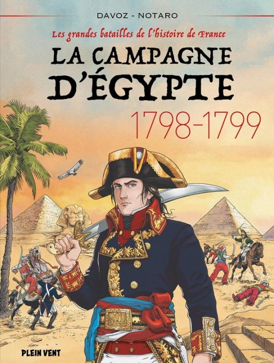 La Campagne d'Egypte - 1798-1799 main product photo