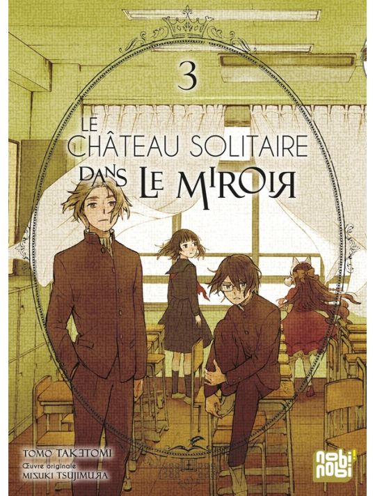Le château solitaire dans le miroir tome 3 main product photo