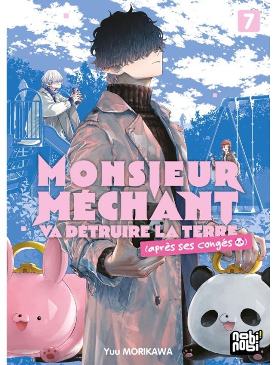 Monsieur Méchant va détruire la terre (après ses congés) tome 7 main product photo