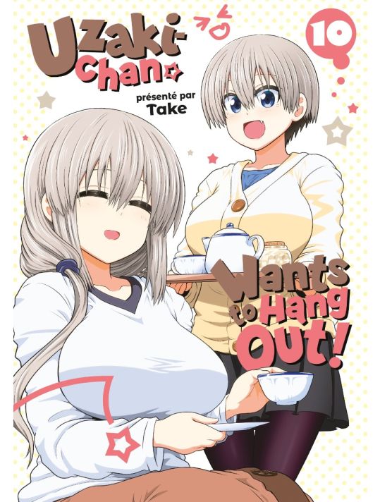 Uzaki-Chan wants to hang out ! tome 10 main product photo
