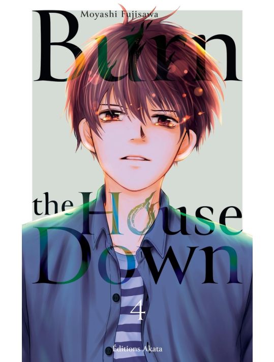 Burn the house down tome 4 main product photo